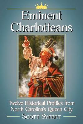 Eminent Charlotteans by Scott Syfert image