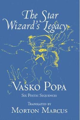 The Star Wizard's Legacy by Vasko Popa image