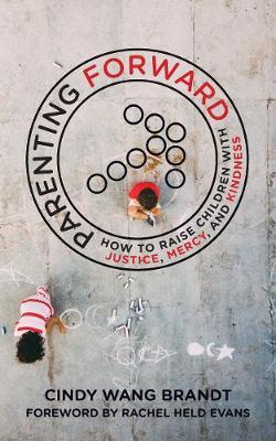 Parenting Forward by Cindy Wang Brandt image