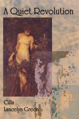 A Quiet Revolution by Cilla Lancelyn Green image