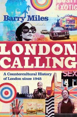 London Calling on Hardback by Barry Miles