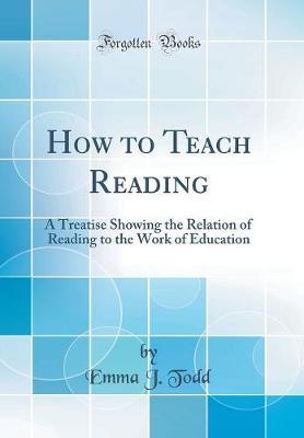 How to Teach Reading by Emma J Todd image