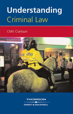 Understanding Criminal Law by C.M.V. Clarkson image