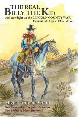 The Real Billy the Kid by Miguel Antonio Otero image