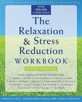 The Relaxation & Stress Reduction Workbook (New Harbinger Self-Help Workbook) by Martha Davis image