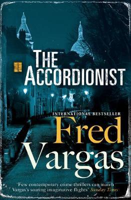 The Accordionist by Fred Vargas