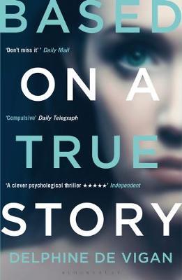 Based on a True Story by Delphine de Vigan image