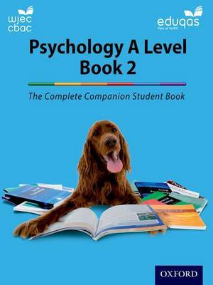 The Complete Companions for WJEC and Eduqas Year 2 A Level Psychology Student Book by Cara Flanagan image