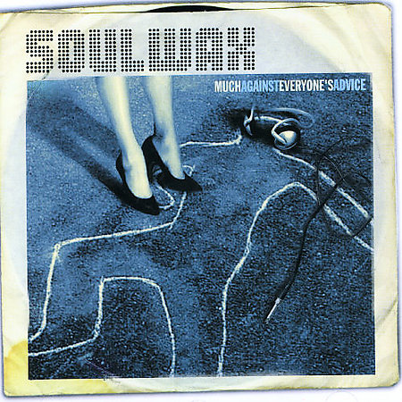 Much Against Everyone's Advice by Soulwax image