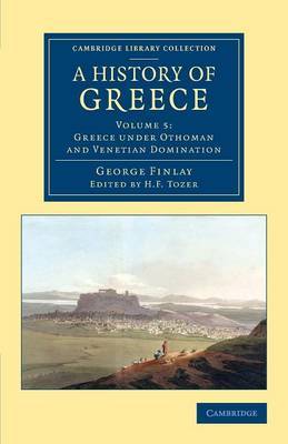 A History of Greece by George Finlay