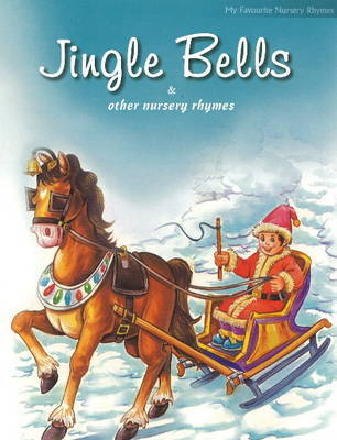 Jingle Bells and Other Nursery Rhymes by Pegasus image