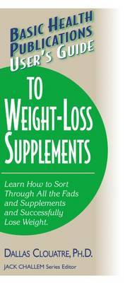 User'S Guide to Weight-Loss Supplements by Dallas Clouatre image