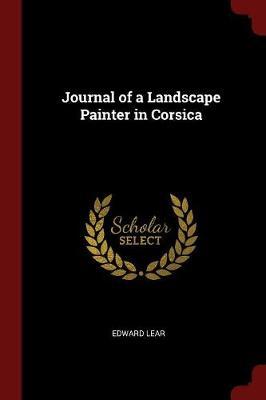 Journal of a Landscape Painter in Corsica by Edward Lear image