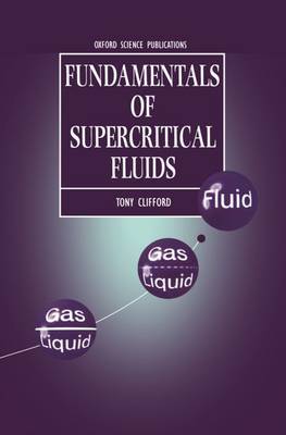 Fundamentals of Supercritical Fluids by Tony Clifford image