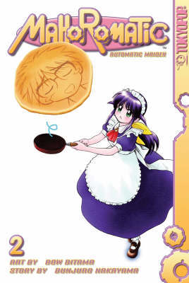 Mahoromatic: v. 2: Automatic Maiden by Bow Ditama image