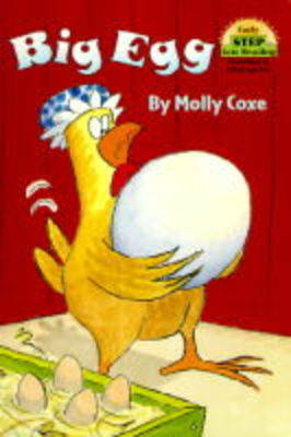 Big Egg Step Into Reading Lvl 1 by Molly Coxe image