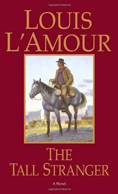 The Tall Stranger by Louis L'Amour image