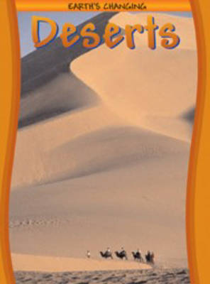 Earth's Changing Deserts by Neil Morris image