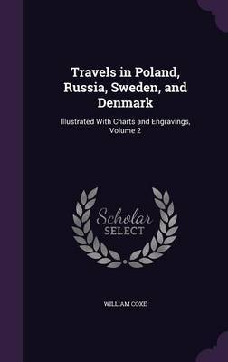 Travels in Poland, Russia, Sweden, and Denmark image