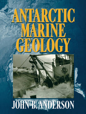 Antarctic Marine Geology by J.B. Anderson image