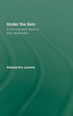 Under the Skin on Hardback by Alessandra Lemma