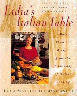 Lidia's Italian Table by Lidia Matticchio Bastianich image