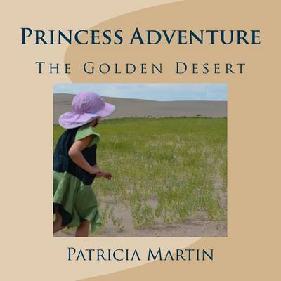 Princess Adventure by Patricia Martin image