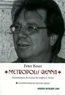 Metropolis Vienna by Peter Rosei image