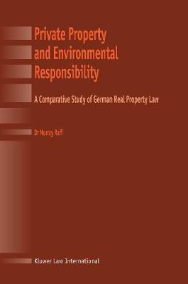 Private Property and Environmental Responsibility by Murray Raff image