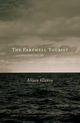 The Farewell Tourist by Alison Glenny image