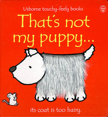 That's Not My Puppy (Touch & Feel) by Fiona Watt image