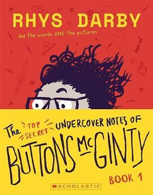 The Top Secret Undercover Notes of Buttons McGinty by Rhys Darby image