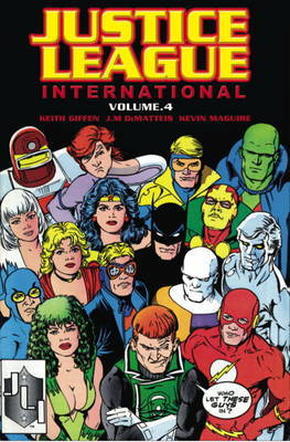 Justice League International: v. 4 by Keith Giffen image