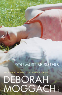 You Must Be Sisters by Deborah Moggach image
