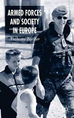 Armed Forces and Society in Europe by A. Forster image