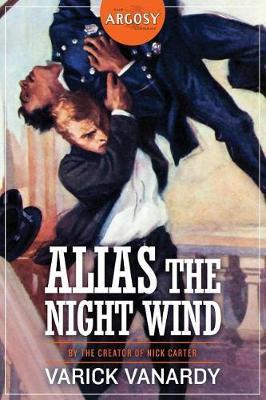 Alias the Night Wind by Varick Vanardy image