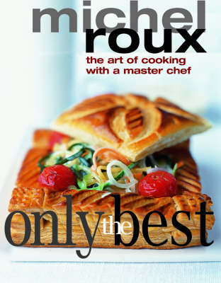 Only the Best by Michel Roux image