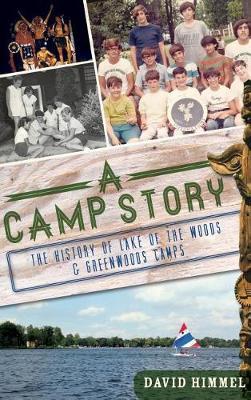 A Camp Story by David Himmel image