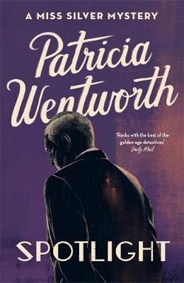 Spotlight by Patricia Wentworth image