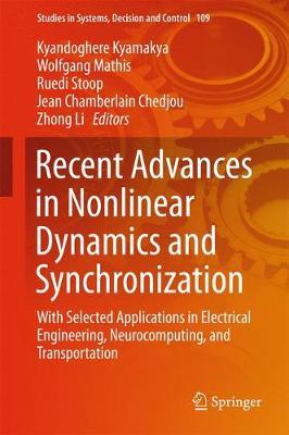 Recent Advances in Nonlinear Dynamics and Synchronization on Hardback