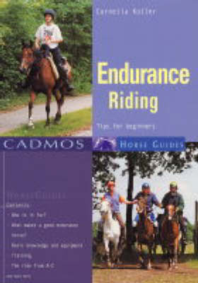 Endurance Riding on Paperback by Cornelia Koller