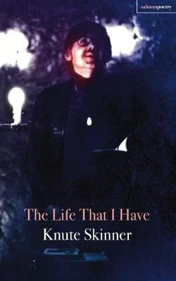 The Life That I Have by Knute Skinner image