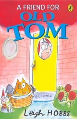 A Friend for Old Tom on Paperback by Leigh Hobbs