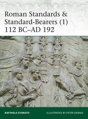 Roman Standards & Standard-Bearers (1) by Raffaele D'Amato