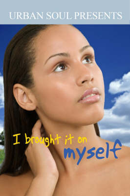 I Brought it on Myself by Carrie Thigpen image
