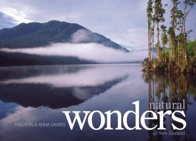 Natural Wonders of New Zealand on Hardback by Trevern Dawes