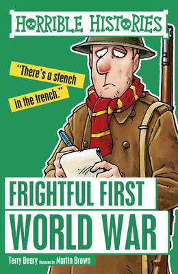 Frightful First World War by Terry Deary image