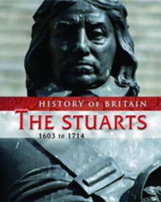 The Stuarts 1603 to 1714 on Hardback by Andrew Langley