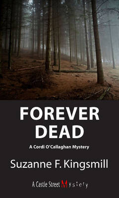Forever Dead by Suzanne F. Kingsmill image