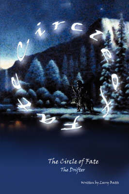 The Circle of Fate by Larry, W. Batts image